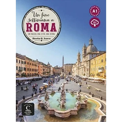 Abbildung von Un fine settimana a Roma: viaggio, una città, storia. Lektüre mit Audio Online
