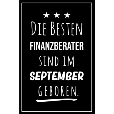 Abbildung von Die besten Finanzberater sind im September geboren: Notizbuch A5 I Dotted 160 Seiten Tolles Geschenk für Kollegen, Familie &amp; Freunde