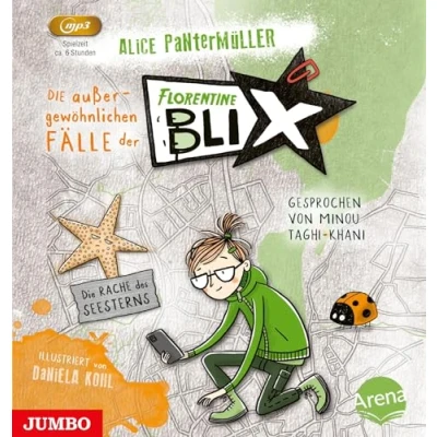 Abbildung von Die außergewöhnlichen Fälle der Florentine Blix. Rache des Seesterns: Band 3