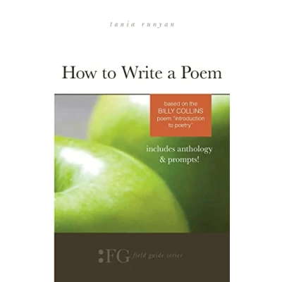 Abbildung von How to Write a Poem: Based on the Billy Collins Poem &quot;Introduction Poetry&quot;