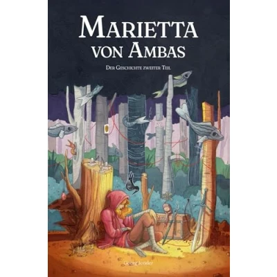Abbildung von Marietta von Ambas Der Geschichte zweiter Teil (Grasland Reihe)
