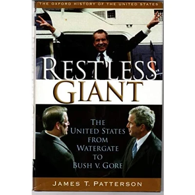 Abbildung von Restless Giant: THE UNITED States from Watergate to Bush v. Gore (THE OXFORD HISTORY OF STATES, Band 11)