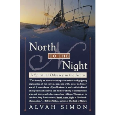 Abbildung von North to the Night: A Spiritual Odyssey in Arctic