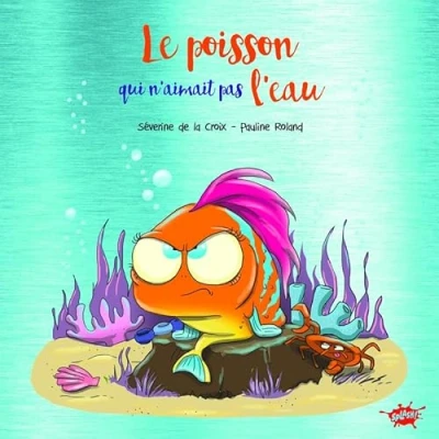 Abbildung von Le poisson qui n&#039;aimait pas l&#039;eau Collector