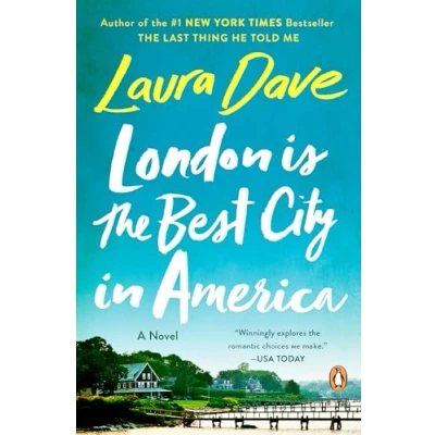 Abbildung von London Is the Best City in America: A Novel