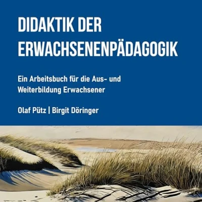 Abbildung von Didaktik der Erwachsenenpädagogik: Ein Arbeitsbuch für die Erwachsenenbildung