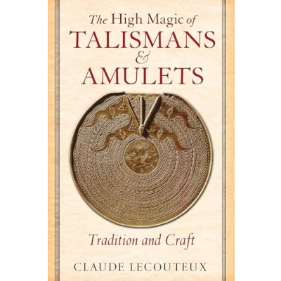 Abbildung von The High Magic of Talismans and Amulets: Tradition Craft