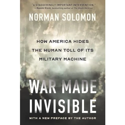 Abbildung von War Made Invisible: How America Hides the Human Toll of Its Military Machine
