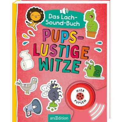 Abbildung von Das Lach Sound Buch Pupslustige Witze: mit Pups und Kicherknopf Witzebuch Kicher sowie über 250 Witzen lustigen Illustrationen ab 8 Jahren
