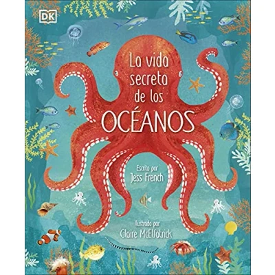Abbildung von La vida secreta de los océanos (DK Infantil)