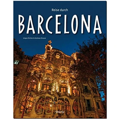 Abbildung von Reise durch Barcelona: Ein Bildband mit über 170 Bildern auf 140 Seiten STÜRTZ Verlag
