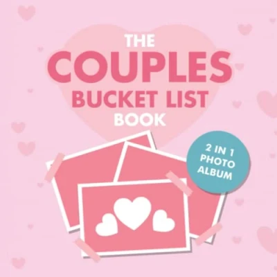 Abbildung von The Couples Bucket List Book: 101 Unique Date Night Ideas and Activities for ( 2 in 1 Photo Album) (The Books)