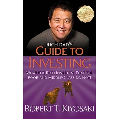 Abbildung von Rich Dad&#039;s Guide to Investing: What the Invest In, That Poor and Middle Class Do Not