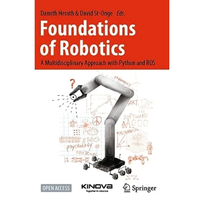Abbildung von Foundations of Robotics: A Multidisciplinary Approach with Python and ROS