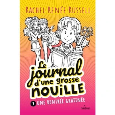Abbildung von Le journal d&#039;une grosse nouille, Tome 01: Une rentrée gratinée