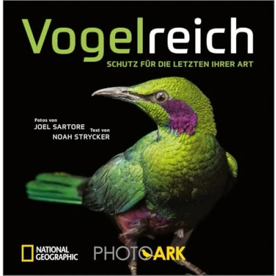 Abbildung von National Geographic Bildband: Vogelreich. 300 berührende Fotografien vom Aussterben bedrohter Vögel. Von einem der besten Tierfotografen Welt. Ein ... zum Artenschutz.: Hommage an die Vielfalt