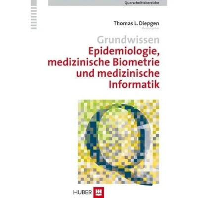 Abbildung von Querschnittsbereiche / Grundwissen Epidemiologie, medizinische Biometrie und Informatik