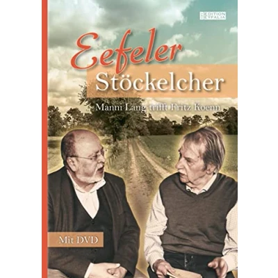 Abbildung von Eefeler Stöckelcher: Manni Lang trifft Fritz Koenn (Edition Eyfalia)