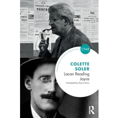 Abbildung von Lacan Reading Joyce (The Centre for Freudian Analysis and Research Library)