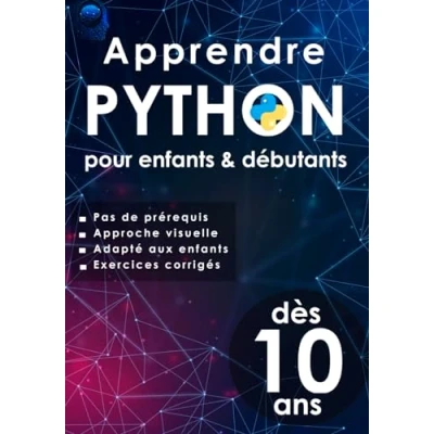 Abbildung von Apprendre python pour enfants &amp; débutants: programmation dès 10 ans