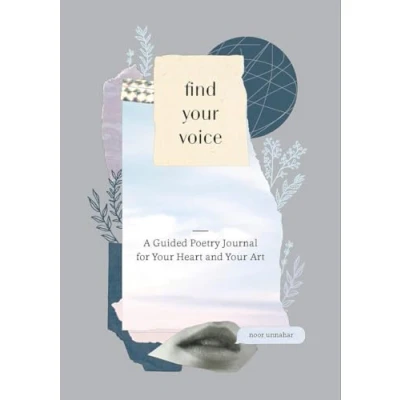 Abbildung von Find Your Voice: A Guided Poetry Journal for Heart and Art