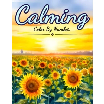 Abbildung von Calming Color by Number: numbers For Adults, Seniors, Teens and Kids (Color Number Coloring Books Adults)
