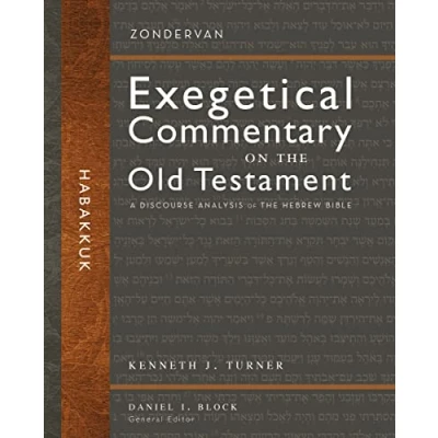 Abbildung von Habakkuk: A Discourse Analysis of the Hebrew Bible (31) (Zondervan Exegetical Commentary on Old Testament, Band 31)