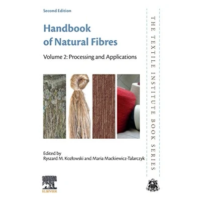 Abbildung von Handbook of Natural Fibres: Volume 2: Processing and Applications (The Textile Institute Book Series, 2)