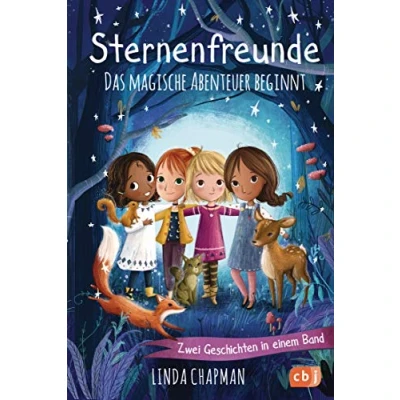 Abbildung von Sternenfreunde Das magische Abenteuer beginnt: Zwei Geschichten in einem Band »Maja und der Zauberfuchs« »Leonie die Wildkatze«