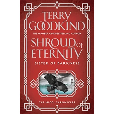 Abbildung von Shroud of Eternity (Sister Darkness: The Nicci Chronicles, Band 2)