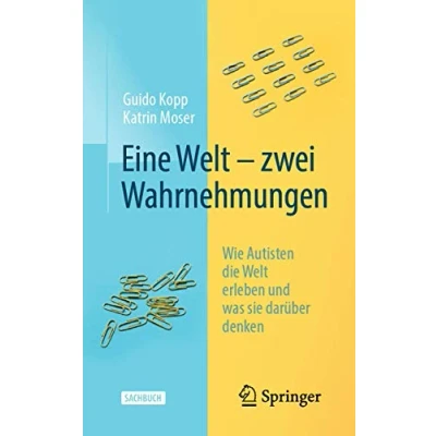 Abbildung von Eine Welt zwei Wahrnehmungen: Wie Autisten die erleben und was sie darüber denken