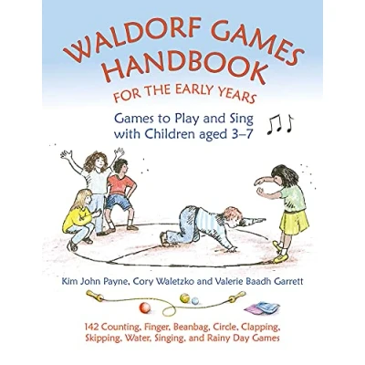 Abbildung von Waldorf Games Handbook for the Early Years: to Play and Sing With Children Aged 3 7 (Waldorf Education)