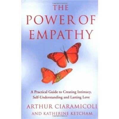Abbildung von The Power of Empathy: A practical guide to creating intimacy, self understanding and lasting love