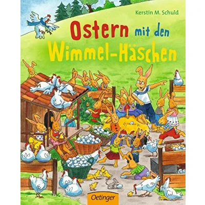 Abbildung von Ostern mit den Wimmel Häschen: Papp Wimmelbuch, das die Vorfreude auf weckt für Kinder ab 2 Jahren