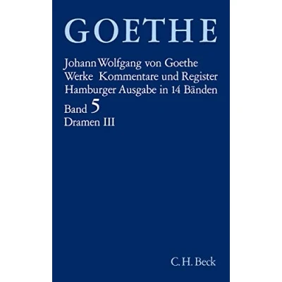 Abbildung von Werke. Hamburger Ausgabe.: Werke, 14 Bde. (Hamburger Ausg.), Bd.5, Dramatische Dichtungen: Iphigenie auf Tauris. Nausikaa. Torquato Tasso. Die ... Elpenor. Pandora. Des Epimenides Erwachen