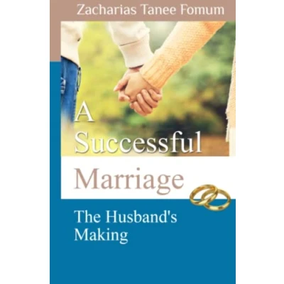 Abbildung von A Successful Marriage: The Husband&#039;s Making (God, Sex and You, Band 5)