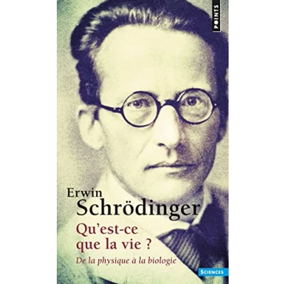 Abbildung von Qu&#039;est ce que la vie?: De physique à biologie