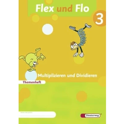 Abbildung von Flex und Flo Ausgabe 2007: Themenheft Multiplizieren Dividieren 3: Verbrauchsmaterial