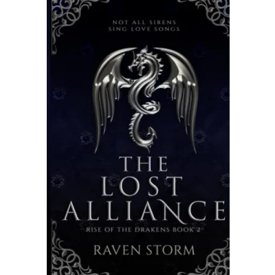 Abbildung von the Lost Alliance (Rise of Drakens, Band 2)