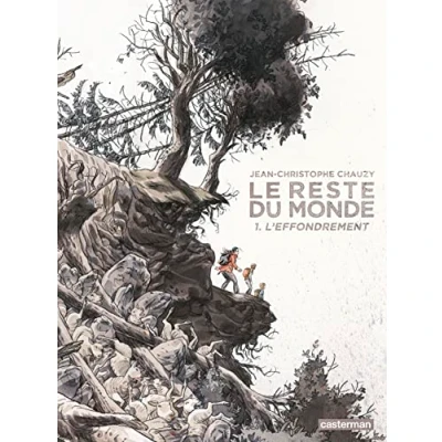 Abbildung von Le Reste du monde Tome 1 : monde: L&#039;effondrement