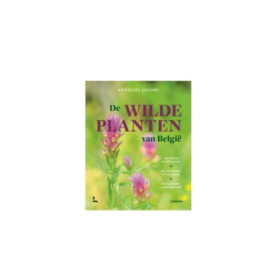 Abbildung von de wilde planten van België: Alles wat je altijd al weten over 300 boeiendste