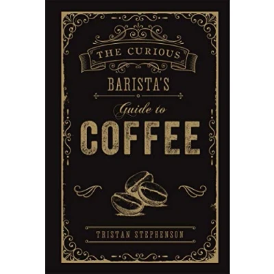 Abbildung von The Curious Barista’s Guide to Coffee