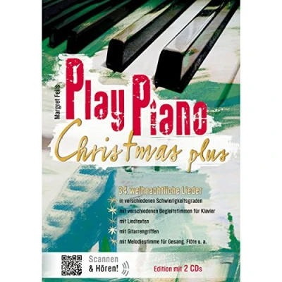 Abbildung von Play Piano Christmas Plus: 34 weihnachtliche Lieder. Klavier (Klavier 4 händig) und Gesang. Songbook.