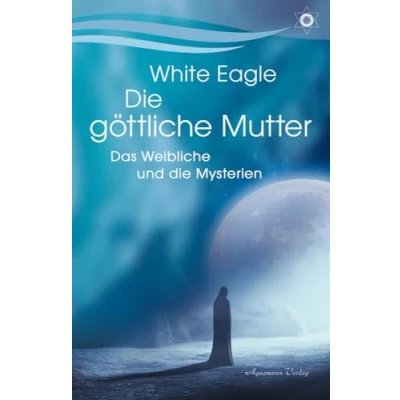 Abbildung von die göttliche Mutter Das Weibliche und Mysterien