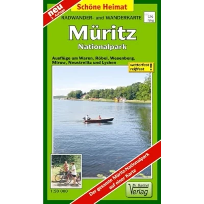 Abbildung von Radwander und Wanderkarte Müritz Nationalpark: Ausflüge um Waren, Röbel, Wesenberg, Mirow, Neustelitz Lychen: im Nationalpark ... Lychen (Schöne Heimat)