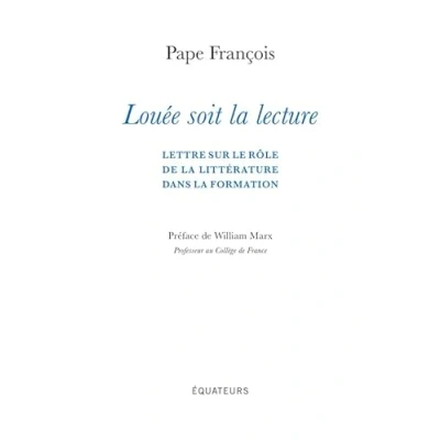 Abbildung von Louée soit la lecture: Lettre sur le rôle de littérature dans formation