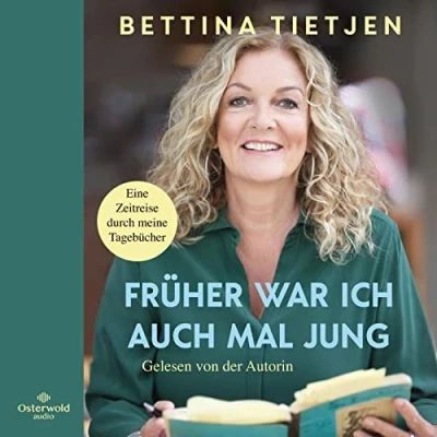 Abbildung von Früher war ich auch mal jung: Eine Zeitreise durch meine Tagebücher: 6 CDs