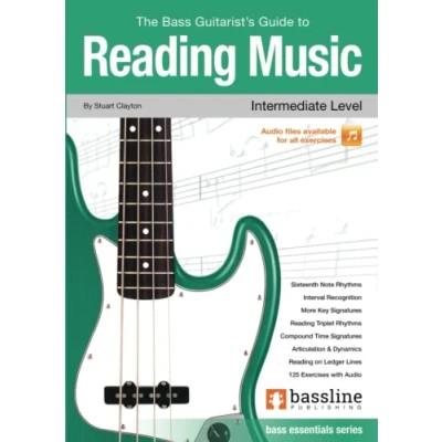 Abbildung von The Bass Guitarist’s Guide to Reading Music Intermediate Level: Essentials Series (Bass Guitar by Stuart Clayton)