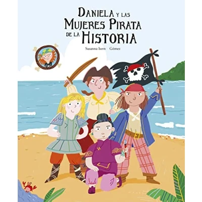 Abbildung von Daniela y las mujeres pirata de la historia (Egalitè)