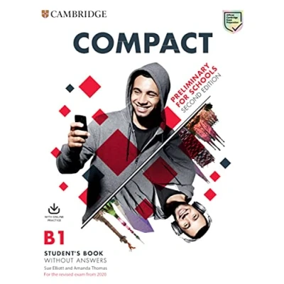 Abbildung von Compact Preliminary for schools: Second Edition. Student’s Book without answers with Online Practice